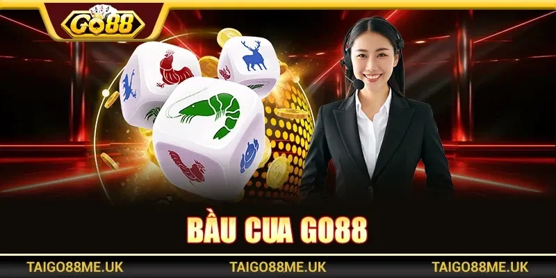 Bầu Cua Go88 Thu Hút Người Chơi Với Nhiều Kiểu Cược Hay