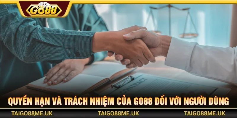 Điều khoản điều kiện về quyền và trách nhiệm người dùng