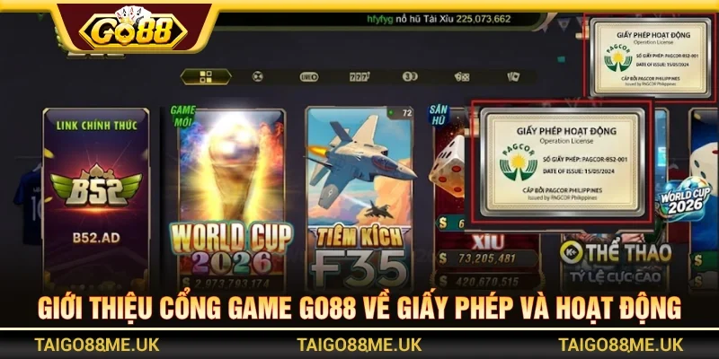 Giới thiệu cổng game GO88 về giấy phép và hoạt động