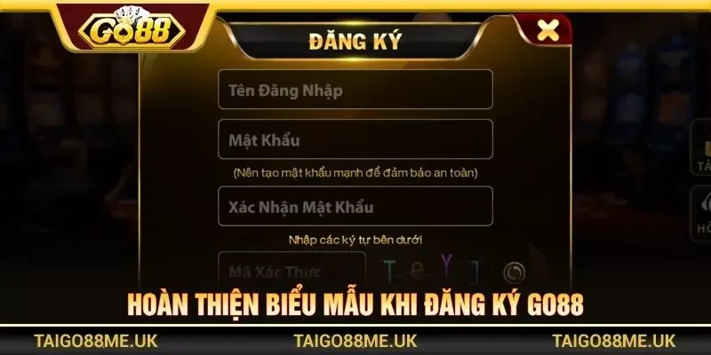 Hoàn thiện biểu mẫu khi đăng ký Go88