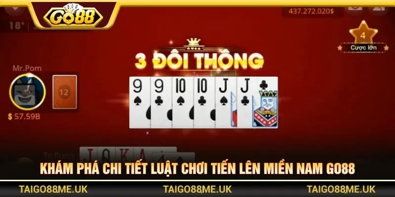 Khám phá chi tiết luật chơi tiến lên miền nam Go88