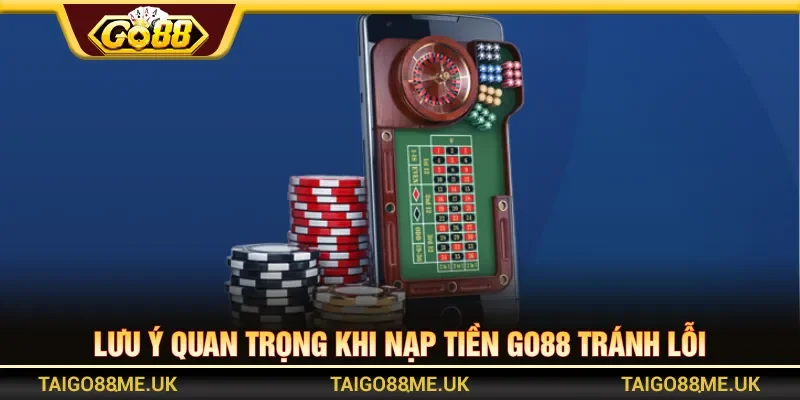Kiểm tra thông tin trước khi nhấn xác nhận nạp tiền Go88