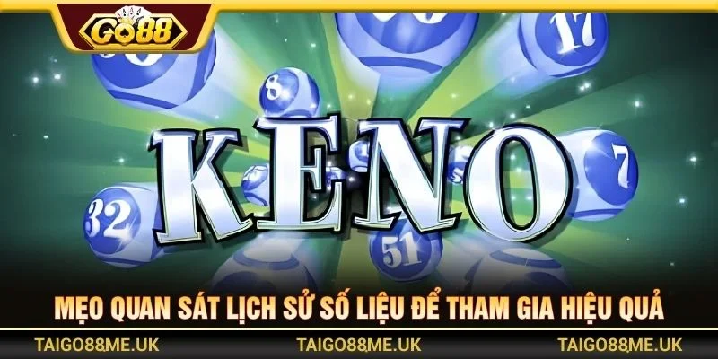 Mẹo quan sát lịch sử số liệu để tham gia hiệu quả