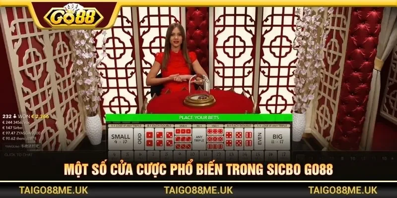 Một số cửa cược phổ biến trong Sicbo Go88