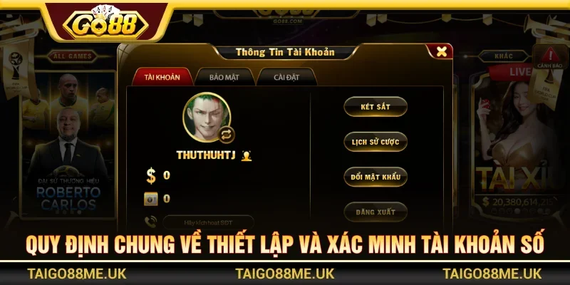 Quy định chung về thiết lập tài khoản