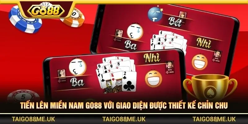Tiến lên miền nam Go88 với giao diện được thiết kế chỉn chu
